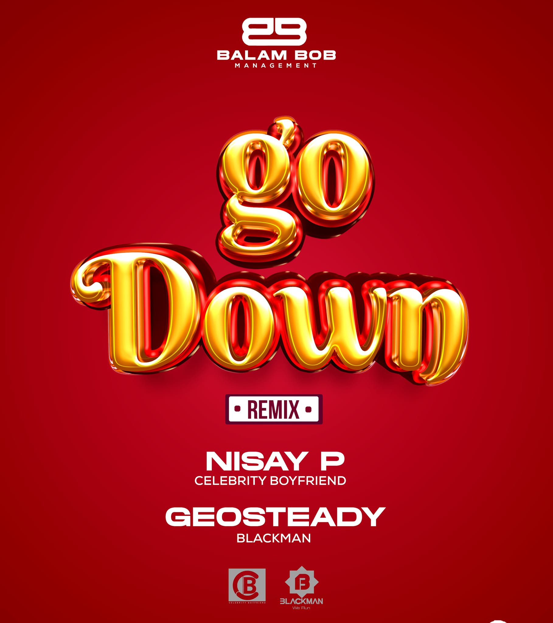 Go Down (Remix)